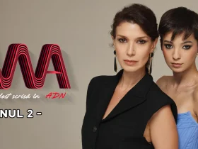 ana mi ai fost scrisa in adn sezonul 2 online in reluare din 2025
