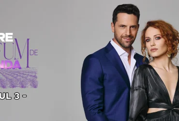iubire cu parfum de lavanda sezonul 3 online in reluare din 2025